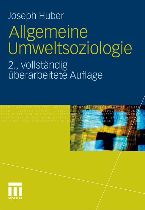 Allgemeine Umweltsoziologie - Joseph Huber