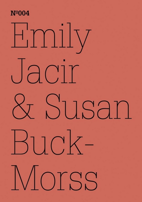 Emily Jacir & Susan Buck-Morss - Susan Buck-Morss, Emily Jacir
