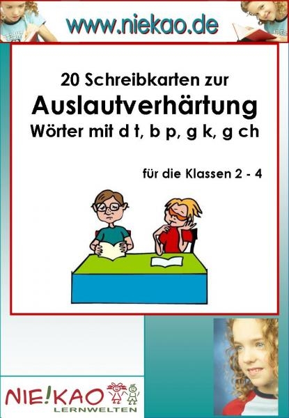 Mit Strategien schreiben lernen - Schreibkarten &acute;&acute;Auslautverh&auml;rtung&acute;&acute;