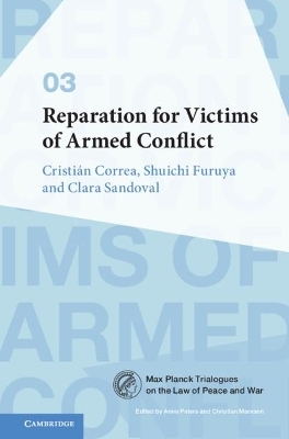 Reparation for Victims of Armed Conflict - Cristi&aacute;n Correa, Shuichi Furuya, Clara Sandoval