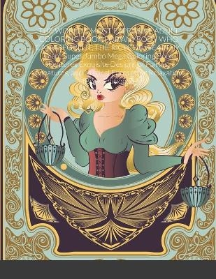 The World's Most Expensive Adult Coloring Book for Anybody Who Can Afford It, the Rich, or Wealthy