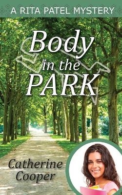 Body in the Park - Catherine Cooper