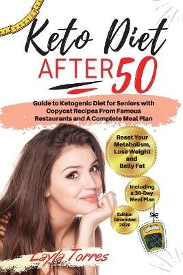 Keto Diet After 50 - Layla Torres
