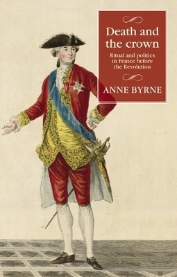 Death and the Crown - Anne Byrne