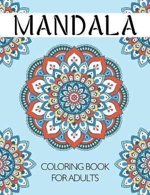 Mandala Coloring Book for Adults