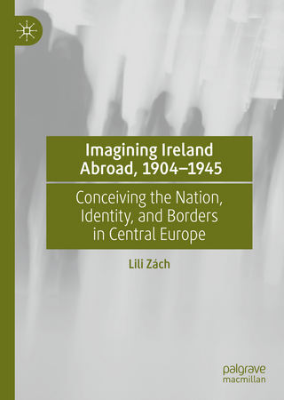 Imagining Ireland Abroad, 1904–1945