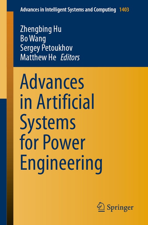 Advances in Artificial Systems for Power Engineering - 