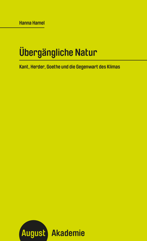 &Uuml;berg&auml;ngliche Natur - Hanna Hamel