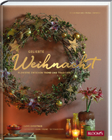 Geliebte Weihnacht - Doreen Neumann, Michael Sutm&ouml;ller,  Team BLOOM's