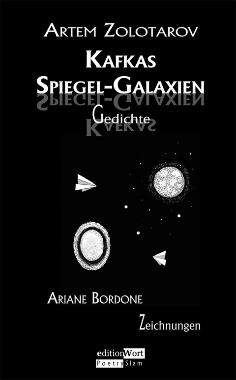 Kafkas Spiegel-Galaxien - Artem Zolotarov