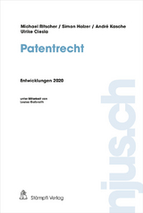 Patentrecht - Ulrike Ciesla, Andr&eacute; Kasche, Simon Holzer, Michael Ritscher