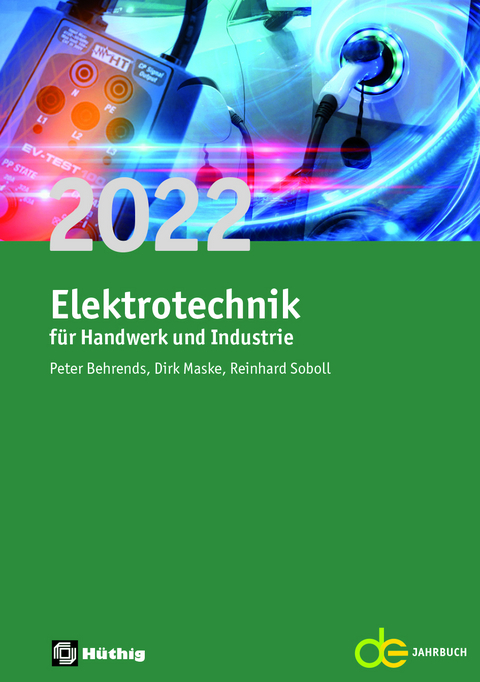 Elektrotechnik f&uuml;r Handwerk und Industrie 2022 - 