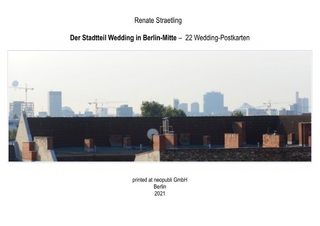 Der Stadtteil Wedding in Berlin-Mitte – Ein Postkartenbuch