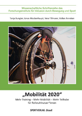 "Mobilit&auml;t 2020" - Tanja Bungter, Jonas Mockenhaupt, Vera Tillmann, Volker Anneken