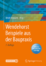 Wendehorst Beispiele aus der Baupraxis - Vismann, Ulrich