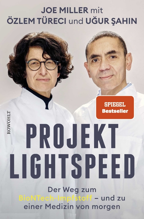 Projekt Lightspeed - Joe Miller, Uğur Şahin, &Ouml;zlem T&uuml;reci