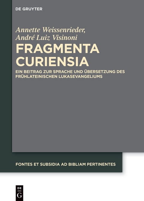 Fragmenta Curiensia - Annette Weissenrieder, Andr&eacute; Luiz Visinoni