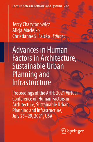 Advances in Human Factors in Architecture, Sustainable Urban Planning and Infrastructure