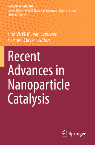 Recent Advances in Nanoparticle Catalysis