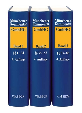 Münchener Kommentar zum Gesetz betreffend die Gesellschaften mit beschränkter Haftung (GmbHG) Gesamtwerk