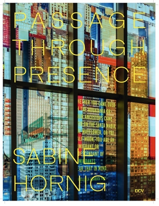 Sabine Hornig – Passage Through Presence