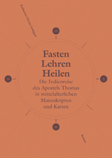 Fasten, Lehren, Heilen - Katharina Christa Sch&uuml;ppel