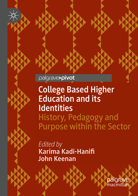 College Based Higher Education and its Identities - 