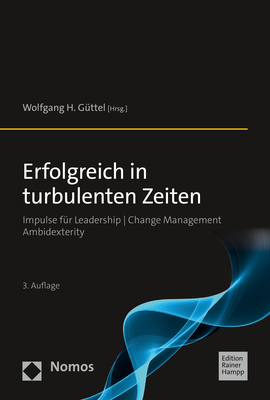 Erfolgreich in turbulenten Zeiten - 