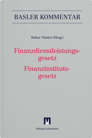 Finanzdienstleistungsgesetz/Finanzinstitutsgesetz - Carla Bertossa, Edi Bollinger, Lukas Hetzel, Matthias Kuert, Ramin Paydar, Sandro Abegglen, Antoine Amiguet, Rashid Bahar, Harald B&auml;rtschi, Michael Baschung, Olivier Baum, Sarah Bechaalany, Fran&ccedil;ois Bianchi, Thomas Bischof, Patric Brand, Christoph B. B&uuml;hler, Philipp de Boer, Noemi Delli Colli, Shelby du Pasquier, Sandro Fehlmann, Daniel Fl&uuml;hmann, Thomas A. Frick, Stephan Geiger, Theodor H&auml;rtsch, Marco H&auml;usermann, Peter Ch. Hsu, C&eacute;dric Chapuis, Vanessa Isler, Alexander von Jeinsen, Davide Jermini, Marvin Kanku, Andrae Lamprecht, Andr&eacute; E. Lebrecht, Fabian Loretan, Matthias L&ouml;tscher, Marco Manzoni, Benedikt Maurenbrecher, Liburn Mehmetaj, Val&eacute;rie Menoud, Valerie Meyer Bahar, Delphine Meylan, Thomas M&uuml;ller-Tschumi, Vera Naegeli, Martin Peyer, Markus Pfenninger, Daniel C. Pfiffner, Fedor Poskriakov, Daniel Raun, Fran&ccedil;ois Rayroux, Peter Reichart, Christina Reutter, Patrick Sch&auml;rli, Martin Schaub, Patrick Schleiffer, Markus Schott, Olivier Stahler, Nicolas Stocker, Ueli Studer, Eric Stupp, Simon A. Trippel, Laurence Vogt Scholler, Rolf Watter, Annette Weber, Yannick Wettstein, Andreas Wigger, Christoph Winzeler, Wolfgang Wohlers, Daniel Daeniker