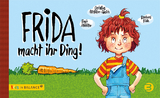Frida macht ihr Ding! - Birgit Altst&ouml;tter, Christine Altst&ouml;tter-Gleich
