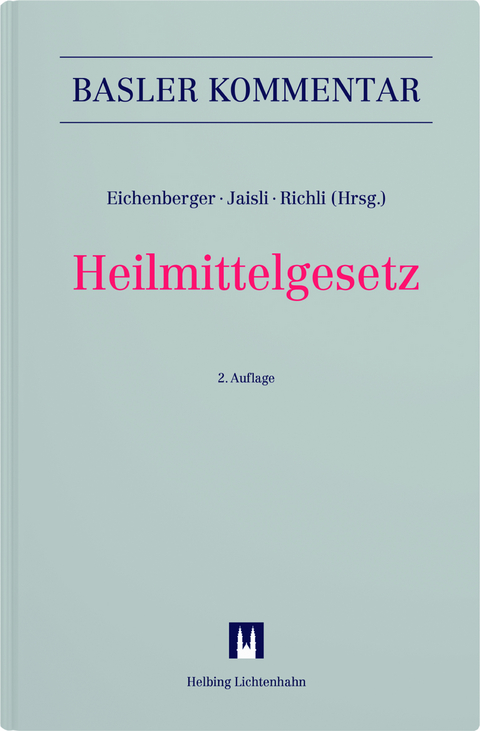 Heilmittelgesetz - Eliane Albert, Filippo Th. Beck, Hannah Boehm, Martina Braun, Heidi B&uuml;rgi, Pascal B&uuml;rgin, Carlo Conti, Juan Cortizo, Louis DuPasquier, Ursula Eggenberger St&ouml;ckli, Stephanie Eggimann, Thomas Eichenberger, Claudia Erbsmehl, Dominik Feitzinger, Nora Gloor, Claudio Helmle, Nicolas Huber, Michael Isler, Urs Jaisli, Felix Kesselring, Sandra Klemm, Lucas Kruettli, Richard L&ouml;tscher, J&ouml;rg von Manger-Koenig, C&eacute;cile Matter, Andreas L. Meier, Patrick Mettler, Christoph Meyer, Melanie M&uuml;ller, Claudia Mund, Karin Pfenninger-Hirschi, Yvonne Pieles, Paul Richli, Urs Saxer, Claudia Seitz, Gerhard Schmid, Simone Schneider, Markus Schott, Barbara Schroeder de Castro Lopes, Nicole Schumacher, Beat Stalder, Philipp Straub, Benedikt A. Suter, Christa Tobler, Felix Uhlmann, Andreas Wildi