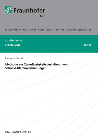 Methode zur Zuverlässigkeitsgestaltung von Schneid-Klemmverbindungen