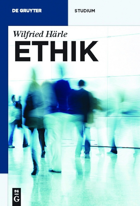 Ethik - Wilfried H&auml;rle