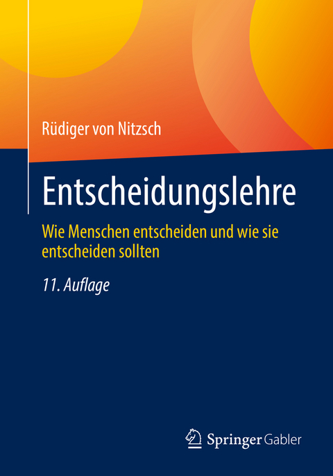 Entscheidungslehre - R&uuml;diger von Nitzsch