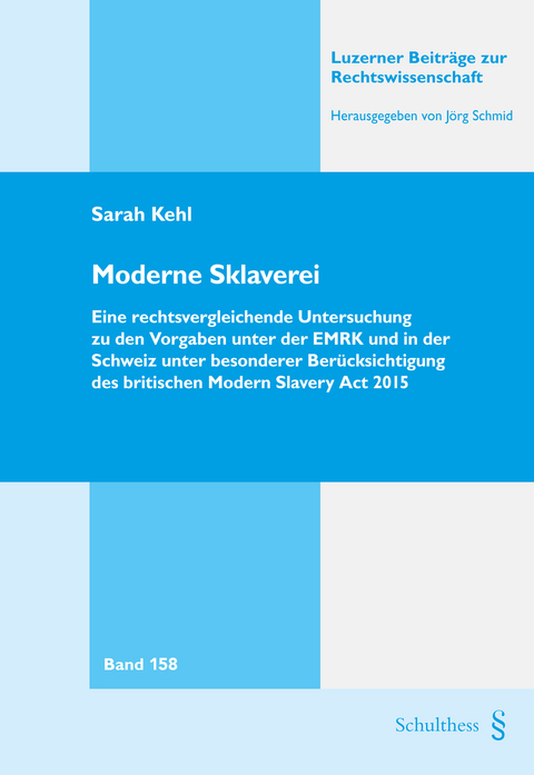 Moderne Sklaverei - Sarah Kehl
