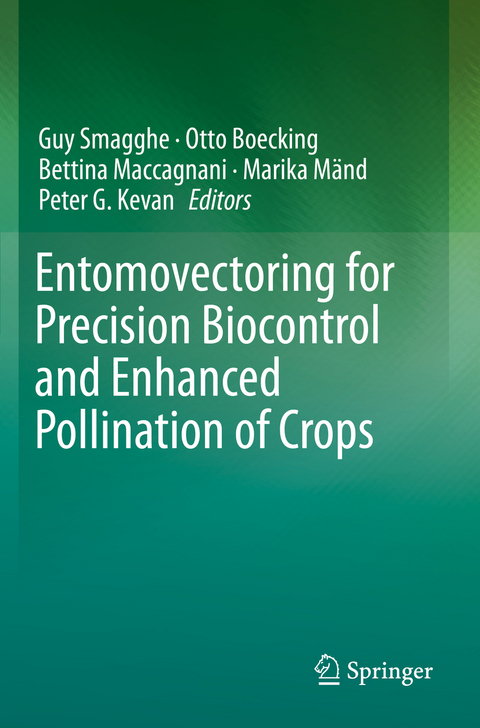 Entomovectoring for Precision Biocontrol and Enhanced Pollination of Crops - 