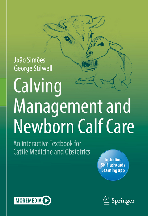 Calving Management and Newborn Calf Care - Jo&atilde;o Sim&otilde;es, George Stilwell