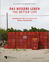 Das bessere Leben / The better life - 