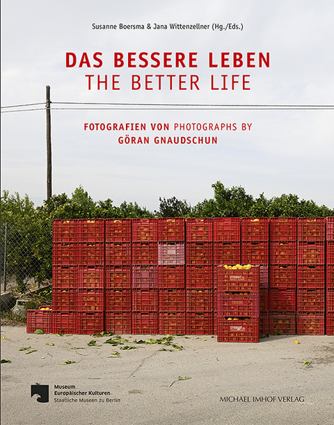 Das bessere Leben / The better life - 