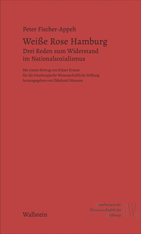Wei&szlig;e Rose Hamburg - Peter Fischer-Appelt