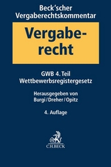 Beck'scher Vergaberechtskommentar Band 1: Gesetz gegen Wettbewerbsbeschränkungen - GWB - 4. Teil, Wettbewerbsregistergesetz - 
