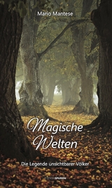 Magische Welten - Mario Mantese