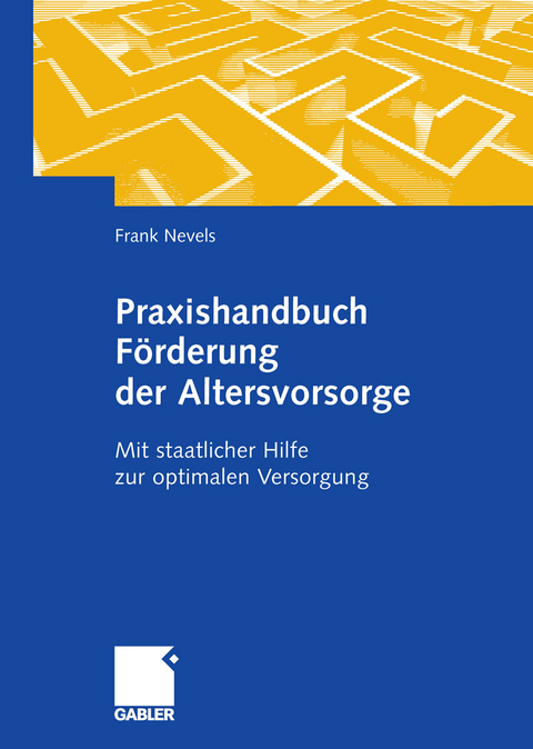 Praxishandbuch F&ouml;rderung der Altersvorsorge