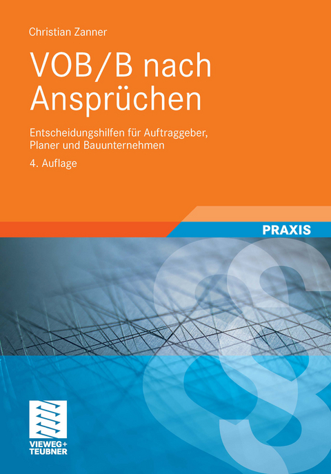 VOB/B nach Anspr&uuml;chen - Christian Zanner
