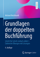 Grundlagen der doppelten Buchf&uuml;hrung - Michael Reichhardt