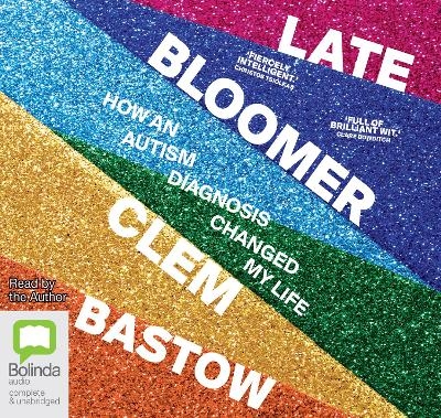Late Bloomer - Clem Bastow