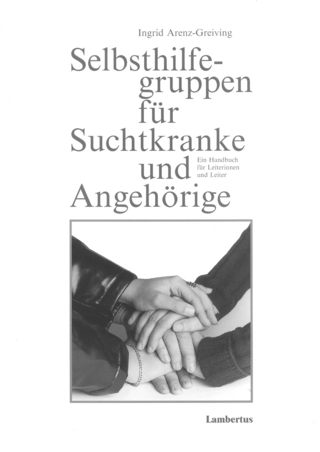 Selbsthilfegruppen für Suchtkranke und Angehörige