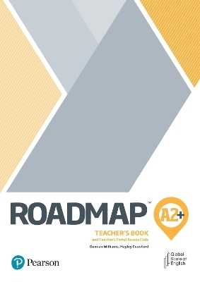 Roadmap A2+ Teacher's Book with Teacher's Portal Access Code - Damian Williams, Hayley Crawford