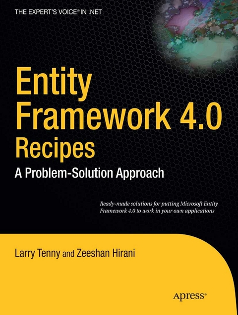 Entity Framework 4.0 Recipes - Larry Tenny, Zeeshan Hirani