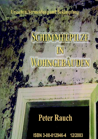 Schimmelpilze in Wohngebäuden